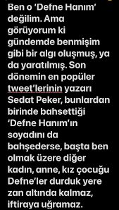 Suç örgütü lideri sedat peker'in 'defne' imasından sonra sosyal medyada hedef olan defne samyeli, twitter hesabı üzerinden 'kul hakkında sığdı mı?' başlığı altında bir açıklama yayınlayarak, kimmiş o defne açıklasın. Gg4wac1dhdg9im