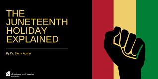 Though it's more complicated than that. The Juneteenth Holiday Explained