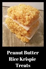 Peanut Butter Rice Krispie Treats Recipe Peanut Butter Rice Krispie Treats Rice Krispies Easy Peanut Butter
