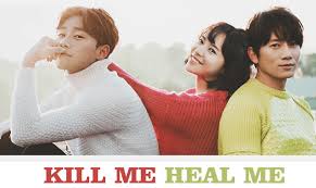 Убей меня, исцели меня — южнокорейский телесериал 2015 года, в главных ролях чжи сон, хван чжон ым, пак со джун, о мин сок и ким ю ри. 7 Personalities Of Kill Me Heal Me Shaandaar Jenie Blog