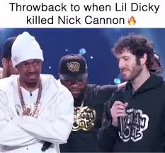 'america's got talent' host nick cannon gets goofy backstage (exclusive video). Throwback To When Lil Dicky Killed Nick Cannon 4 Popular Memes On The Site Ifunny Co Nick Cannon Popular Memes Throwback