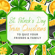 Patrick's day is not green. St Patrick S Day Trivia To Quiz Your Friends And Family