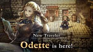 OCTOPATH TRAVELER: Champions of the Continent | Odette - YouTube