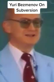 Quotes (2) · ideological subversion is the process which is legitimate overt and open, you can see it with your own eyes. Entdecke Beliebte Videos Von Yuri Bezmenov Tiktok