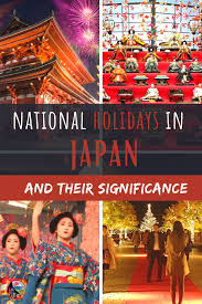 National Holidays In Japan And Their Significance In 2020 National Holidays Japan Holiday