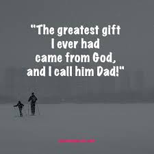 50 Dad Quotes From Son And Daughter Pixelsquote Net A girl's first true love is her father. » marisol santiago.