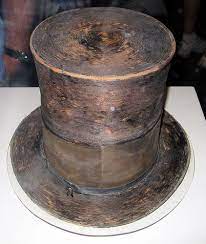 Washington D C National Museum Of American History Abraham Lincoln S Top Hat Lincoln History Pictures American History