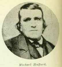 Michael Hufford, Sr., who died in Kent Co., Michigan, 1875