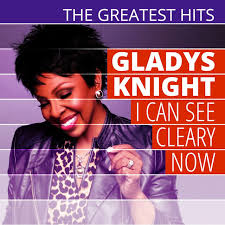 Gladys knight won over every fan's heart with her shows stopping rendition of the national anthem. The Greatest Hits Gladys Knight I Can See Cleary Now Compilation By Gladys Knight The Pips Spotify