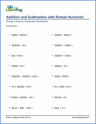 Grade 4 Roman Numerals Worksheet Addition And Subtraction With Roman Numerals Roman Numerals Math Worksheets Number Words Worksheets