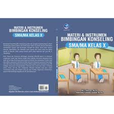 Top pdf silabus dan rpp bimbingan konseling bk smk kelas x xi xii rar 123dok com. Buku Materi Instrumen Bimbingan Konseling Sma Ma Kelas X Xi Dan Xii Shopee Indonesia