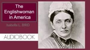 The Englishwoman in America by Isabella Bird