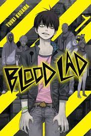 Maybe you would like to learn more about one of these? Blood Lad Wikipedia