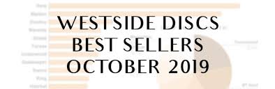 Westside Discs Best Sellers October 2019 Edition