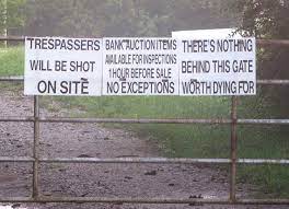 When you embed the widget in your site, it will match your site's styles (css). Does Posting Trespassers Will Be Shot Signs Give You Freedom To Do So Huffpost