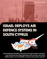 Israel has deployed the Barak MX air defense system to Southern Cyprus,  citing the need to protect the waters claimed by the Greek Cypriot  Administration as its “Exclusive Economic Zone.” But this