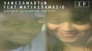 Vanesa martin porque queramos vernos feat matias damasio mp3 download from mp3 juices red. Porque Queramos Vernos Feat Matias Damasio Ep Song Download Porque Queramos Vernos Feat Matias Damasio Ep Mp3 Song Download Free Online Songs Hungama Com