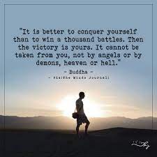Do not attempt to conquer the world with force, for force only causes resistance. It S Better To Conquer Yourself Conquer Quotes Life Quotes Deep Life Lesson Quotes