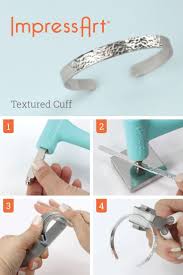 Impressart Textured Cuff Metal Stamping Tutorial A Step By Step Guide To Creating Your Own Diy Jewe Metal Stamped Jewelry Metal Jewelry Making Metal Jewelry