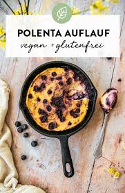 Griessauflauf Mit Beeren Rezept Vegan Auflauf Und Rezepte