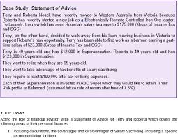 A consultation is the initial part of the process when a personal financial advisor works with a client. Case Study Statement Of Advice Terry And Roberta Chegg Com