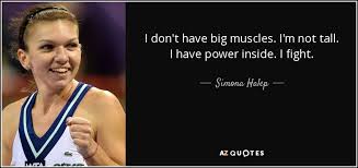 Jan 19, 2017 · simona halep forehand drop on the edge vs roger federer drop on the face of the racket while i can demonstrate this forehand flip technique, i find it very difficult to control my shots. Simona Halep Quote I Don T Have Big Muscles I M Not Tall I Have