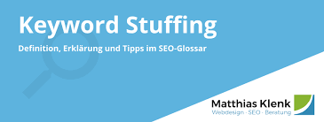 So try to end the keyword stuffing and get back to the basics. Was Ist Keyword Stuffing Definition Beispiel