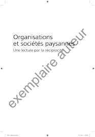 Https Www Researchgate Net Profile Eric Sabourin Publication 235747650 Organisations Et Societes Paysannes Une Lecture Par La Reciprocite Links 5d00c97ca6fdccd130942310 Organisations Et Societes Paysannes Une Lecture Par La Reciprocite Pdf