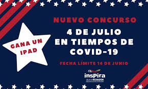 Quedan 165 días para finalizar el año. Concurso Conmemorar El 4 De Julio En Tiempos De Covid 19 Embajada Y Consulado De Ee Uu En Ecuador