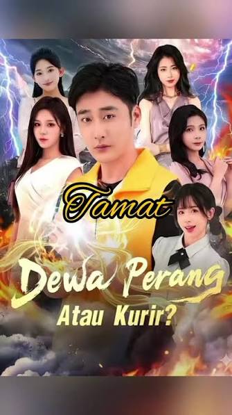 Poster Nonton Dewa Perang jadi kurir tidak sengaja