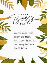 A dad is someone that gives you a foundation for your future, guidance and most of the. To A Supportive Boss Happy Boss Day Birthday Greeting Cards By Davia