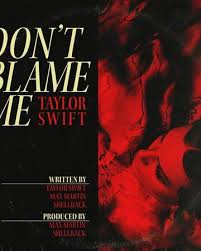 Sign in and start exploring all the free, organizational tools for your email. Don T Blame Me Taylor Swift Wiki Fandom