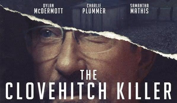 Horror Movie Review: The Clovehitch Killer (2018) - GAMES, BRRRAAAINS & A  HEAD-BANGING LIFE