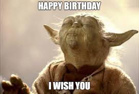 Yoda best brother greeting card melinamaris 5 out of 5 stars (673) $ 5.50 free shipping add to favorites congrats! Happy Birthday Yoda Star Wars Meme Funny Images Download