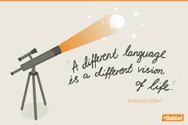 A Different Language Is A Different Vision Of Life Federico Fellini Fellini Quotes Language Translation Italian English French German Language Quotes Learn A New Language Quotes About English Language
