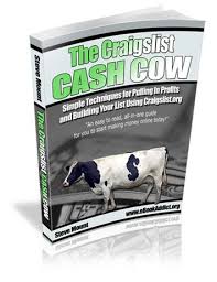 The Craigslist Cash Cow Myselzstore Com Ebook Marketing Craigslist Craigslist Marketing