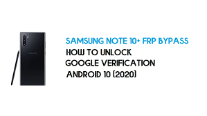 Unlock samsung note 10 plus online with official sim unlock and connect to any carrier. Samsung Note 10 Plus Frp Unlock Bypass Android 10 December 2020