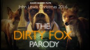 The 2016 advert reportedly cost £1 million (us$1.25 million) to. John Lewis Christmas Ad 2016 Dirty Fox Parody Bustertheboxer Youtube