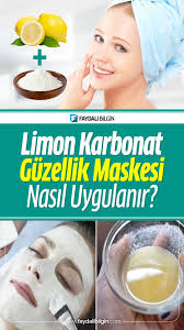 Limon Karbonat Maskesi Nasil Uygulanir Limon Karbonat Maskesi Cilt Bakimi Dogal Cilt Bakimi Dogal Guzellik Ipuclari