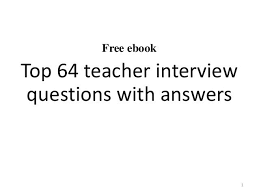Top 64 Teacher Interview Questions And Answers Pdf Teacher Interview Questions Teacher Interviews Professional Interview Questions