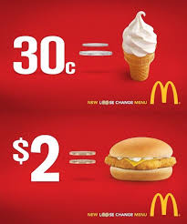 Mcdonald S Soft Serve Cone From 30 Cents To A Chicken N Cheese For 2 Find That Loose Change Down The Back Of Your Sofa And Treat Yourself Welcome To Our New Loose