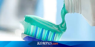 Mari Menguak Fakta Tentang Pasta Gigi Halaman All Kompas Com