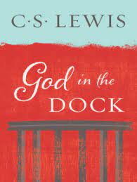 God in the dock is one of the best known of c.s. God In The Dock By C S Lewis Ebook