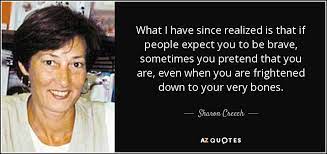 Top 25 Quotes By Sharon Creech Of 54 A Z Quotes