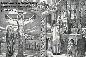 W blasku tej liturgii wzrastali nasi ojcowie i rzesze świętych. Msza Trydencka Wyszkow Komunia Duchowa