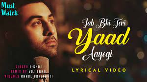 Download jab bhi teri yaad aayegi full mp3 song teri galiyon se guzra karunga mp3 music song. Jab Bhi Teri Yaad Aayegi Lyrics I Shoj Vdj Shail Teri Yaad Aayegi Lyrical Video Youtube
