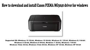Canon pixma mg3040 printer mp driver 1.02. How To Download And Install Canon Pixma Mg3222 Driver Windows 10 8 1 8 7 Vista Xp Youtube