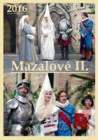 Jak básníci přicházejí o iluze (1984). Mazalove Ii 2016 Tv Cyklus Fdb Cz