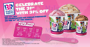 Sign up to receive all the latest updates from baskin robbins. Baskin Robbins 30 Oct 2013 Baskin Robbins 31 Off Ice Cream Promo 31 Oct 2013 Msiapromos Com