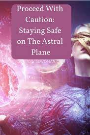 Cryptowisewoman Com Astral Plane Astral Travel Astral Projection